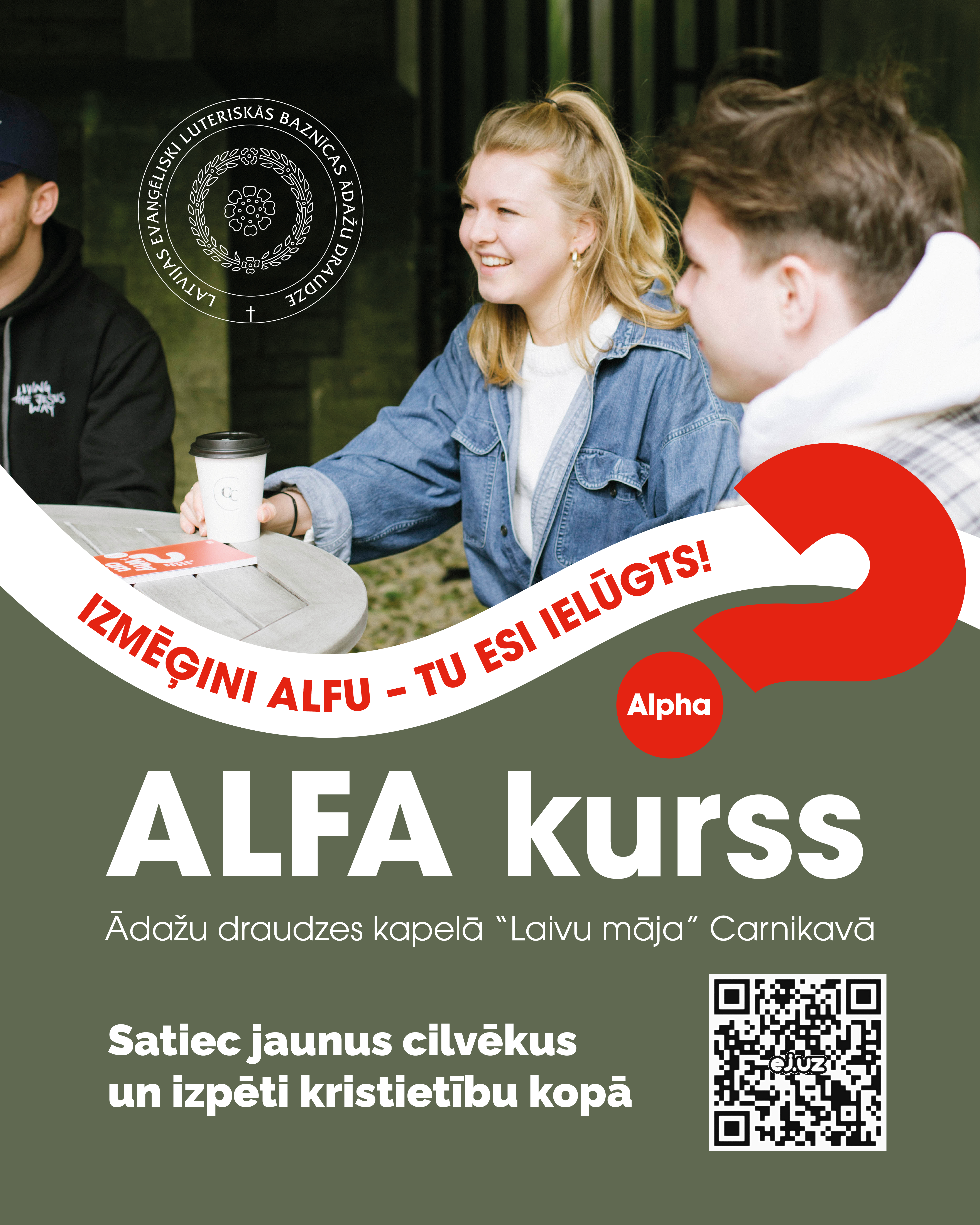 ALFA kurss | Ādažu draudzes kapelā Laivu māja, Carnikavā